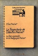 TRAYECTORIA DE CELESTINA FREINET, LA