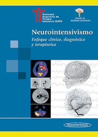 NEUROINTENSIVISMO ENFOQUE CLINICO, DIAGNISTICO Y TERAPEUTICA