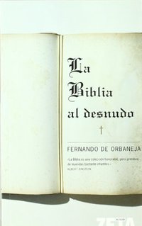BIBLIA AL DESNUDO,LA