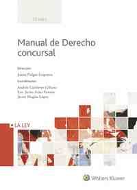 MANUAL DE DERECHO CONCURSAL, 1ª EDICIÓN SEPTIEMBRE
