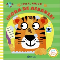 HORA DE ASEARSE!. ¡HOLA, AMIGO!