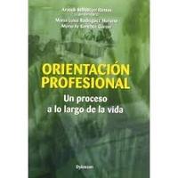 ORIENTACION PROFESIONAL: UN PROCESO A LO LARGO DE LA VIDA