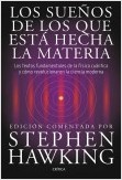 LOS SUEÑOS DE LOS QUE ESTÁ HECHA LA MATERIA. TEXTOS FISICA CUANTICA