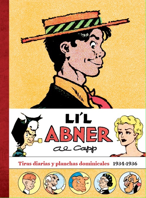 LIŽL ABNER. VOL. 1. TIRAS DIARIAS Y PLANCHAS DOMINICALES 1934-1936