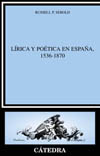 LIRICA Y POETICA EN ESPAÑA, 1536 - 1870
