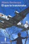 QUE TE TRAICIONABA, EL
