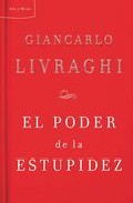 EL PODER DE LA ESTUPIDEZ