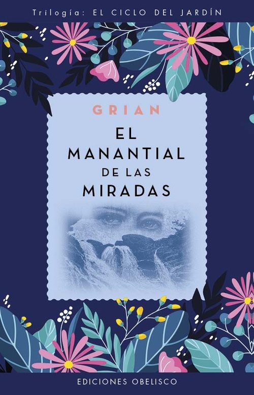 EL MANANTIAL DE LAS MIRADAS (NE)