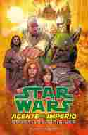 2. STAR WARS. AGENTE DEL IMPERIO: OBJETIVOS DIFICILES