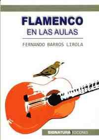 EL FLAMENCO EN LAS AULAS