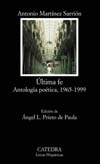 ÚLTIMA FE. ANTOLOGIA POETICA 1965-1999