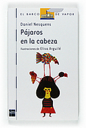 116. PAJAROS EN LA CABEZA