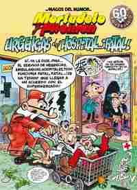 194. MAGOS DEL HUMOR MORTADELO: URGENCIAS DEL HOSPITAL...¡FATAL!