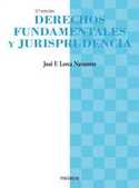 (3º) DERECHOS FUNDAMENTALES Y JURISPRUDENCIA