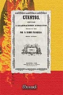 I. CUENTOS, MENTIRAS Y EXAJERACIONES ANDALUZAS