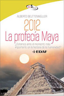 2012 PROFECIA MAYA, LA
