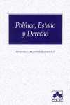 POLITICA, ESTADO Y DERECHO