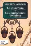 GANGRENA & MUTACIONES DEL ALMA