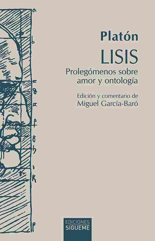 LISIS. PROLEGÓMENOS SOBRE AMOR Y ONTOLOGÍA