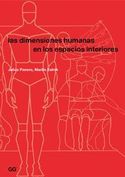 LAS DIMENSIONES HUMANAS EN LOS ESPACIOS INTERIORES -RUSTICA-