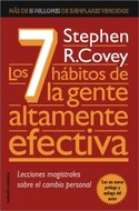 LOS 7 HABITOS DE LA GENTE ALTAMENTE EFECTIVA