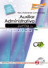 AUXILIAR ADMINISTRATIVO JUNTA DE ANDALUCÍA. TEST Y EXÁMENES COMENTADOS