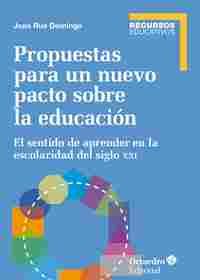 PROPUESTAS PARA UN NUEVO PACTO SOBRE LA EDUCACION