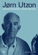 PUENTE-JORN UTZON. CONVERSACIONES