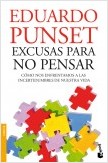 EXCUSAS PARA NO PENSAR