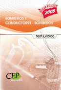 TEST JURÍDICO OPOSICIONES BOMBEROS Y CONDUCTORES - BOMBEROS. OPOSICION