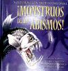 MONSTRUOS DE LOS ABISMOS
