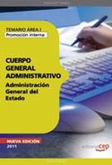TEMARIO AREA I CUERPO GRAL. ADMINISTRATIVO ADMINISTRACION GRAL ESTADO