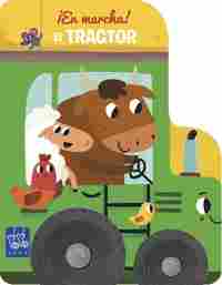 EL TRACTOR. ¡EN MARCHA!