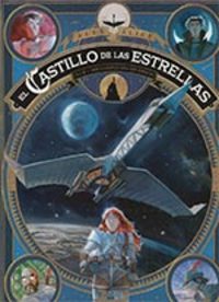 EL CASTILLO DE LAS ESTRELLAS 2: 1869 LA CONQUISTA DEL ESPACIO