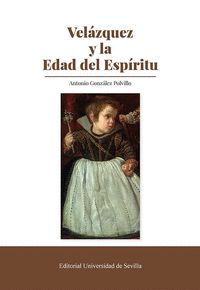 VELZQUEZ Y LA EDAD DEL ESPRITU