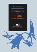 EXPERENCIA Y MEMORIA - ENSAYOS SOBRE POESIA