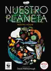 NUESTRO PLANETA. NUESTRO HOGAR