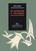 DE GUANCANE A MACONDO