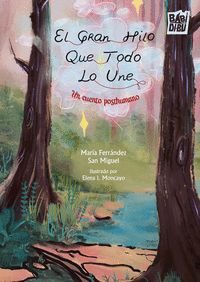 EL GRAN HILO QUE TODO LO UNE