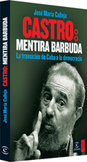 CASTRO, MENTIRA BARBUDA