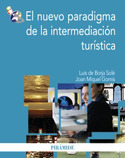 NUEVO PARADIGMA DE LA INTERNMEDIACION TURISTICA, EL