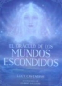 EL ORACULO DE LOS MUNDOS ESCONDIDOS