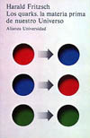 QUARKS, LA MATERIA PRIMA DE NUESTRO UNIVERSO, LOS