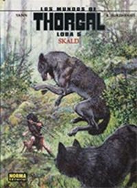 MUNDOS DE THORGAL LOBA 5 SKALD