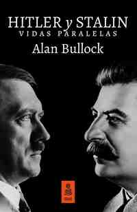 HITLER Y STALIN. VIDAS PARALELAS