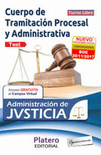 TEST. CUERPO DE TRAMITACION PROCESAL Y ADMINISTRACION DE JUSTICIA. TURNO LIBRE