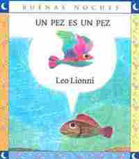 UN PEZ ES UN PEZ