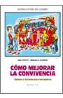 COMO MEJORAR LA CONVIVENCIA