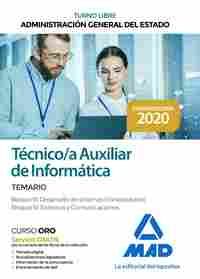 TÉCNICO/A AUXILIAR DE INFORMÁTICA. ADMINISTRACIÓN GENERAL ESTADO. TURNO LIBRE. TEMARIO BLOQUE III,IV