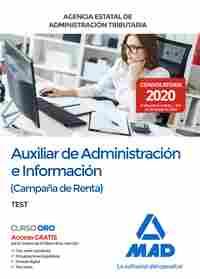 AUXILIAR DE ADMINISTRACION E INFORMACION ( CAMPAÑA DE RENTA ) ADMINISTRACIÓN TRIBUTARIA. TEST